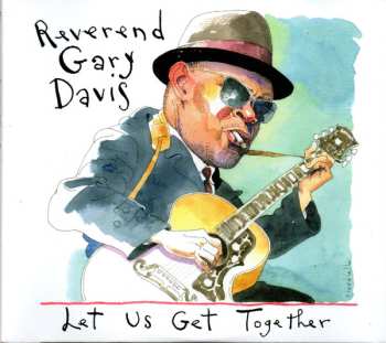 Album Rev. Gary Davis: Let Us Get Together