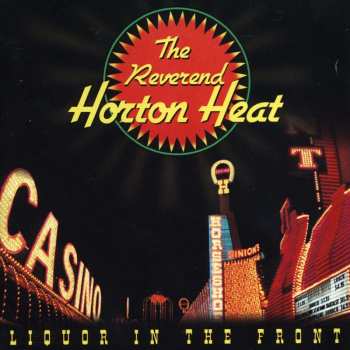 LP Reverend Horton Heat: Liquor In The Front 470209
