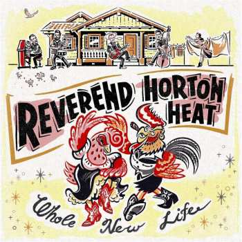 CD Reverend Horton Heat: Whole New Life 40334