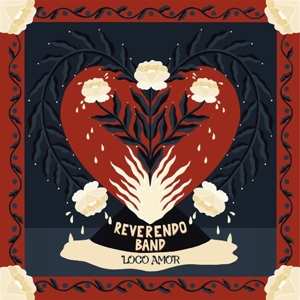 Album Reverendo Band: Loco Amor