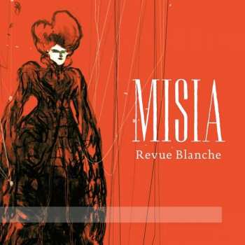 Revue Blanche: Lore Binon - Misia, Revue Blanche