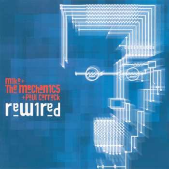 Album Mike & The Mechanics: Rewired