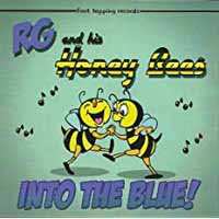 Album RG & His Honeybees: Into The Blue