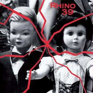 Album Rhino 39: Rhino 39