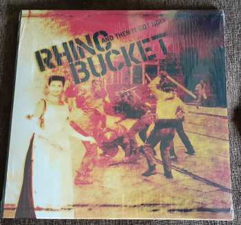 LP Rhino Bucket: And Then It Got Ugly 337056