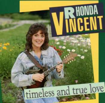 Album Rhonda Vincent: Timeless And True Love