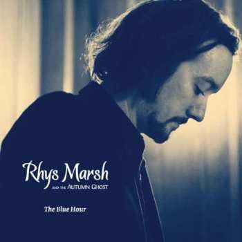 Album Rhys Marsh: ザ・ブルー・アワー = The Blue Hour