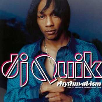 Album DJ Quik: Rhythm-Al-Ism (Over 70 Minutes Of Commercial-Free Music)