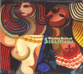 Album Ricardo Bacelar: Sebastiana