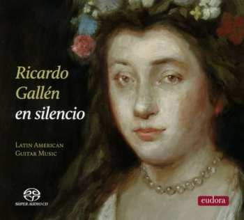 Ricardo Gallén: En Silencio