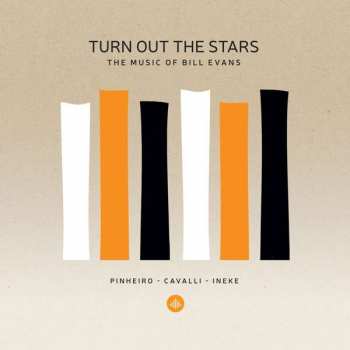 Ricardo Pinheiro: Turn Out The Stars - The Music Of Bill Evans