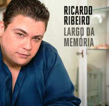 Album Ricardo Ribeiro: Largo Da Memória