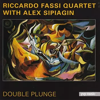Riccardo Fassi Quartet: Double Plunge