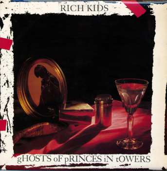 Album Rich Kids: Ghosts Of Princes In Towers