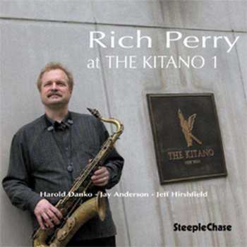Album Rich Perry: At The Kitano 1