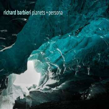 Album Richard Barbieri: Planets + Persona