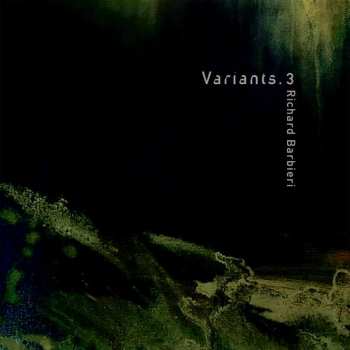 Album Richard Barbieri: Variants.3+4