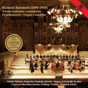 Album Richard Bartmuss: Orgelkonzerte Nr.1 & 2