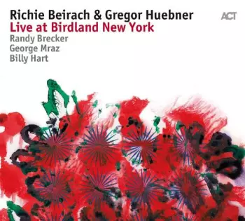 Richard Beirach: Live At Birdland New York