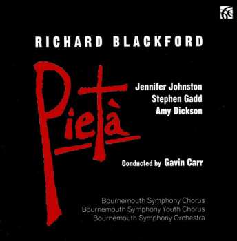 Album Richard Blackford: Pietà