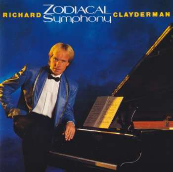 Album Richard Clayderman: Zodiacal Symphony