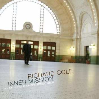 Album Richard Cole: Inner Mission