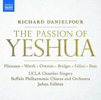Album Richard Danielpour: The Passion of Yeshua