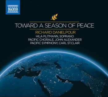 Album Richard Danielpour: Toward A Season Of Peace