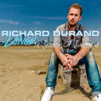 Album Richard Durand: In Search Of Sunrise 12 - Dubai