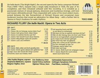 2CD Richard Flury: Die Helle Nacht, Opera In Two Acts 114444