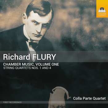Richard Flury: Kammermusik Vol.1