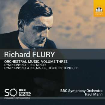 Album Richard Flury: Symphonien Nr.1 & 4