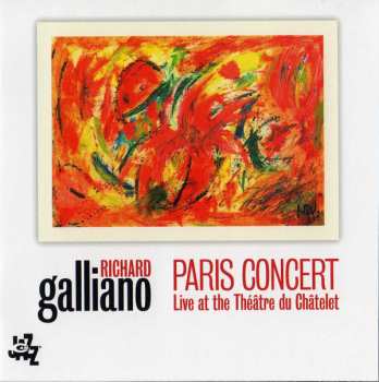 Album Richard Galliano: Paris Concert: Live At The Théâtre Du Chätelet