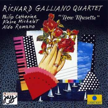 CD Richard Galliano Quartet: New Musette 287343