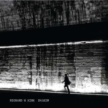 CD Richard H. Kirk: Dasein 469438