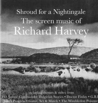 Album Richard Harvey: Shroud For A Nightingale - The Screen Music of