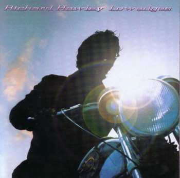 Album Richard Hawley: Lowedges