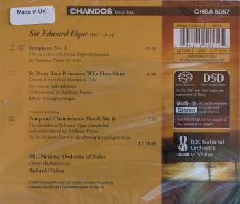 SACD Richard Hickox: Elgar; Symphony No 3, Pomp and Circumstance March No 6, So Many Princesses Who Have Gone 155993