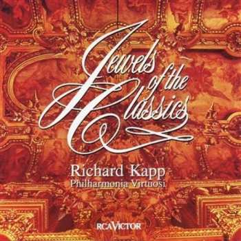 Album Richard Kapp: Jewels Of The Classics