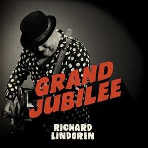 Album Richard Lindgren: Grand Jubilee