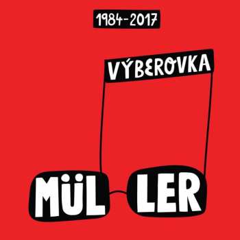Album Richard Müller: Výberovka 1984-2017