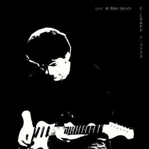 LP Richard Pinhas: Live At Bam Balam LTD 409732