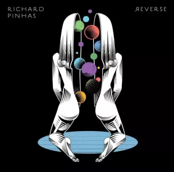 Richard Pinhas: Reverse