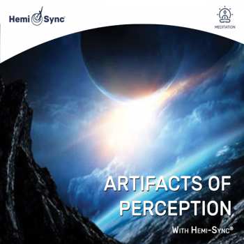 Album Richard Roberts & Hemi-sync: Artifacts Of Perception With Hemi-sync