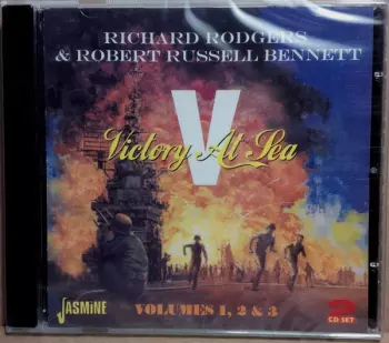 Richard Rodgers: Victory At Sea - Volumes 1, 2 & 3