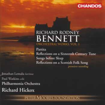 Album Richard Rodney Bennett: Orchestral Works, Vol. 1