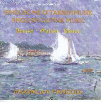 Album Richard Rodney Bennett: Maximilian Mangold - Englische Gitarrenmusik