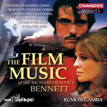 Album Richard Rodney Bennett: The Film Music Of Sir Richard Rodney Bennett