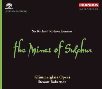 Album Richard Rodney Bennett: The Mines Of Sulphur