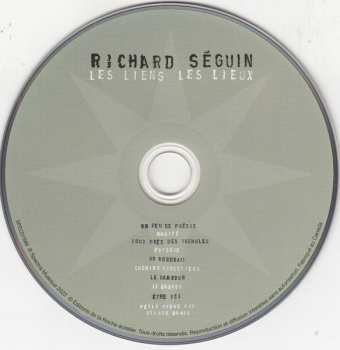 CD Richard Séguin: Les Liens Les Lieux